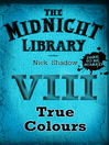 True Colours (eBook): Midnight Library BLUE Series, Book 8